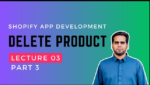 Add Delete Functionality in Shopify App with Remix.js and Polaris Shopify App Development