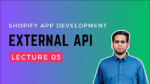 Integrate External API with Shopify App Using Remix.js and Polaris Shopify App Development